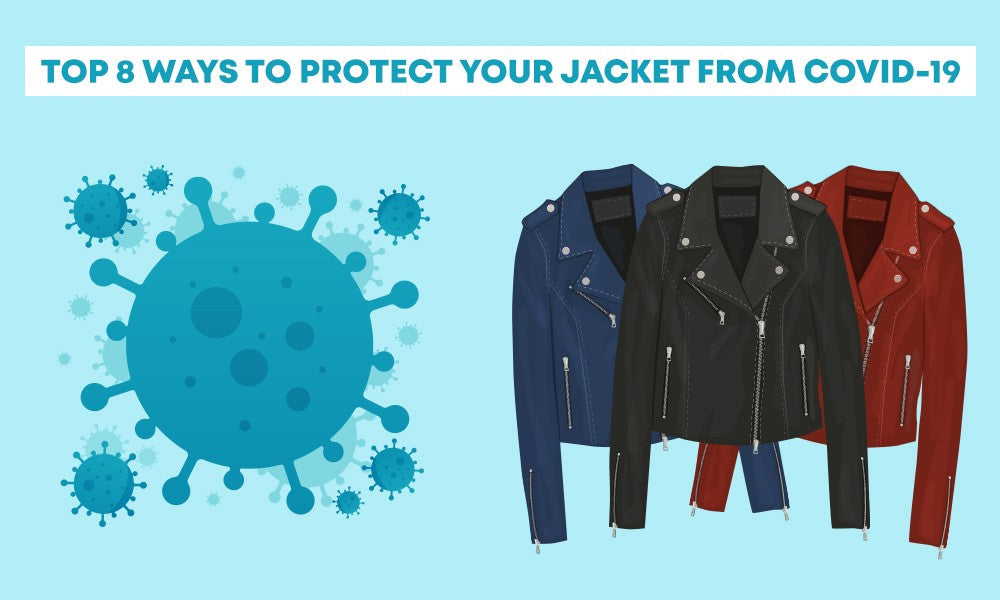 Top 8 ways to protect your jacket from COVID – The Jacket Factory